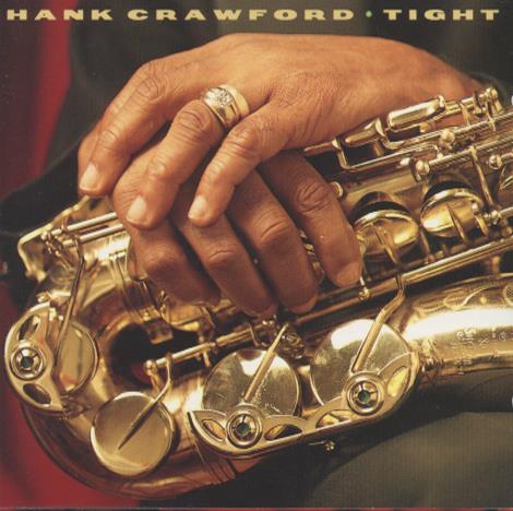 Hank Crawford: Tight