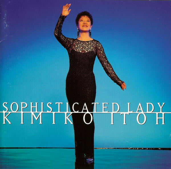 Kimiko Itoh: Sophisticated Lady
