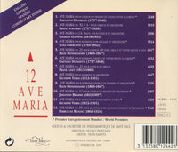 7 World Premieres: 12 Ave Maria