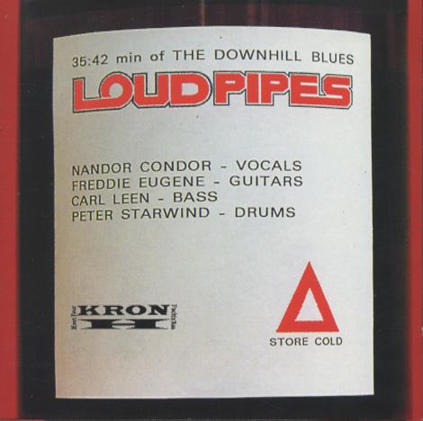 Loud Pipes: The Downhill Blues