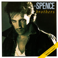 Brian Spence: Brothers