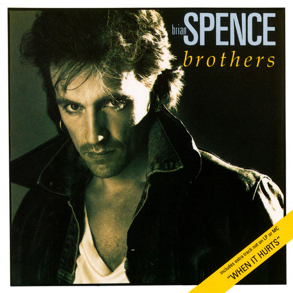 Brian Spence: Brothers