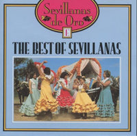 Sevillanas de Oro: The Best of Sevillanas
