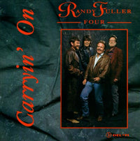 Randy Fuller Four: Carryin' On - NeverDieMedia