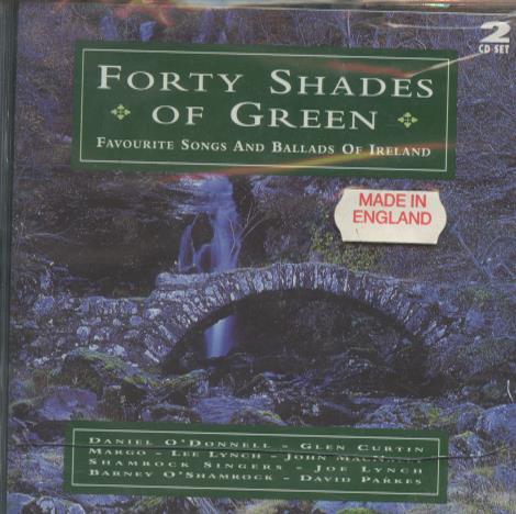 Forty Shades Of Green: Favourite Songs And Ballads Of Ireland 2-Disc Set