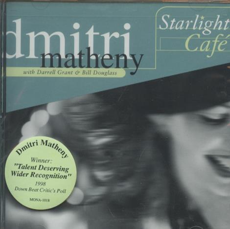 Dmitri Matheny: Starlight Cafe - NeverDieMedia