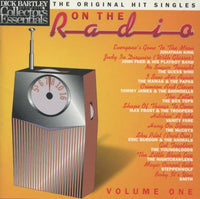 Dick Bartley Presents Collector's Essentials: On The Radio Volume One