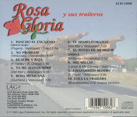 Rosa Gloria Y Sus Traileros: Pancho El Encajoso / El Mismo Corazon
