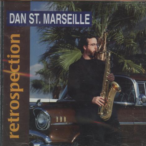 Dan St. Marseille: Retrospection