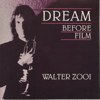 Walter Zooi: Dream Before Film