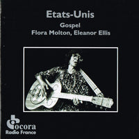 Flora Molton, Eleanor Ellis: Etats-Unis, Gospel