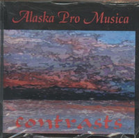 Alaska Pro Musica: Contrasts w/ Cracked Case
