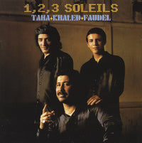 Rachid Taha / Khaled / Faudel: 1, 2, 3 Soleils