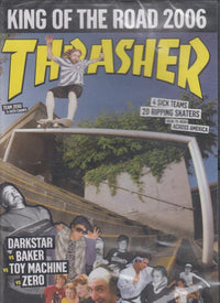 King Of The Road 2006: Thrasher