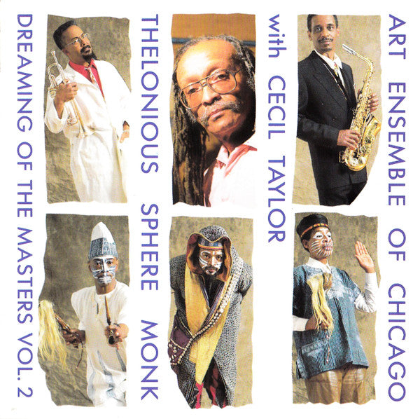 The Art Ensemble Of Chicago: Thelonious Sphere Monk: Dreaming Of The Masters Vol. 2