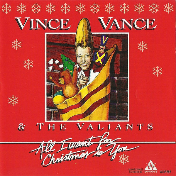 Vince Vance & The Valiants: All I Want For Christmas Is You w/ Red Artwork