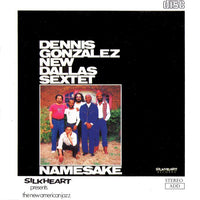 Dennis Gonzalez New Dallas Sextet: Namesake