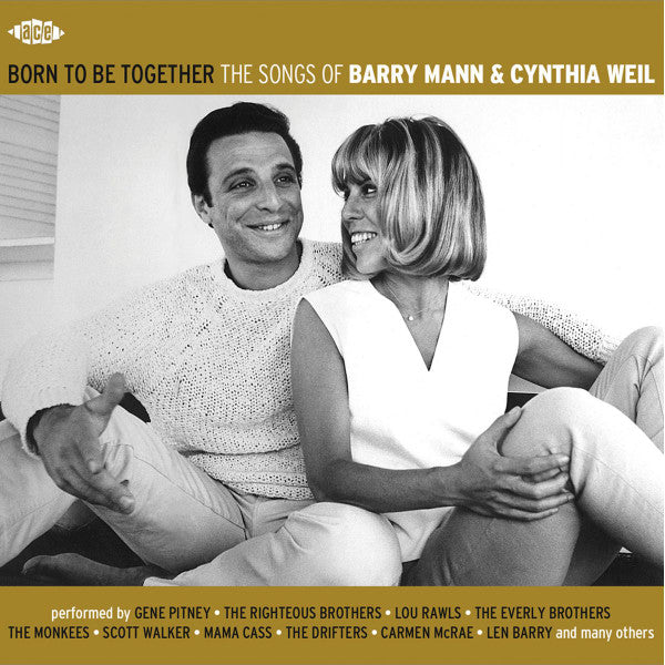 Barry Mann & Cynthia Weil: Born To Be Together