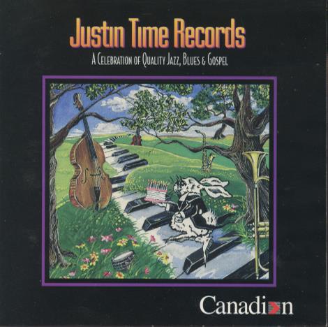 Justin Time Records: A Celebration Of Quality Jazz, Blues & Gospel