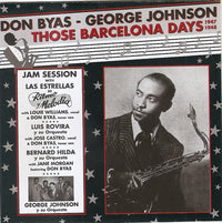 Don Byas / George Johnson: Those Barcelona Days 1947-1948 w/ Cracked Case