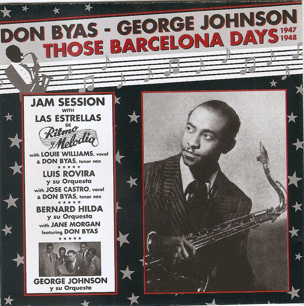 Don Byas / George Johnson: Those Barcelona Days 1947-1948 w/ Cracked Case