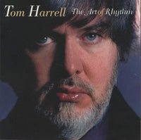Tom Harrell: The Art Of Rhythm