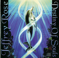 Jeffrey Rose: Destiny Of Souls