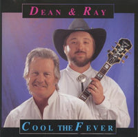 Dean & Ray: Cool the Fever