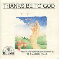 RHEMA Bible Church: Thanks Be To God