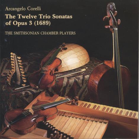 Arcangelo Corelli: The Twelve Trio Sonatas Of Opus 3