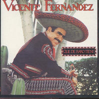 Vicente Fernandez: Que De Raro Tiene
