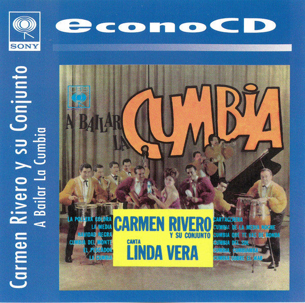 Carmen Rivero Y Su Conjunto Canta: Linda Vera: A Bailar La Cumbia