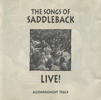 The Songs Of Saddleback: Live! Accompaniment Track
