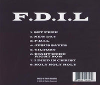 F.D.I.L: From Death Into Life: Jesus Saves