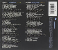 Hymns Triumphant Volumes I & II 2-Disc Set