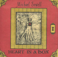 Michael Sewell: Heart In A Box