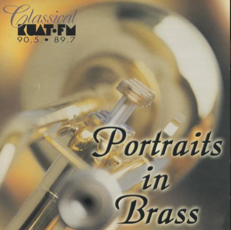 Classical KUAT-FM: Portraits In Brass