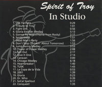 Spirit Of Troy: In Studio