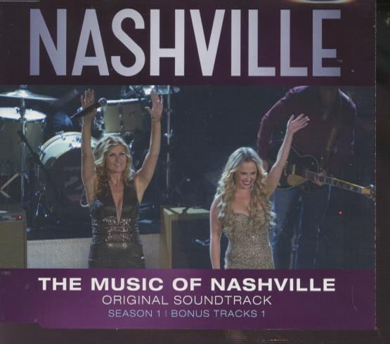 The Music Of Nashville: Original Soundtrack: Season 1 & Bonus Tracks Volume 1
