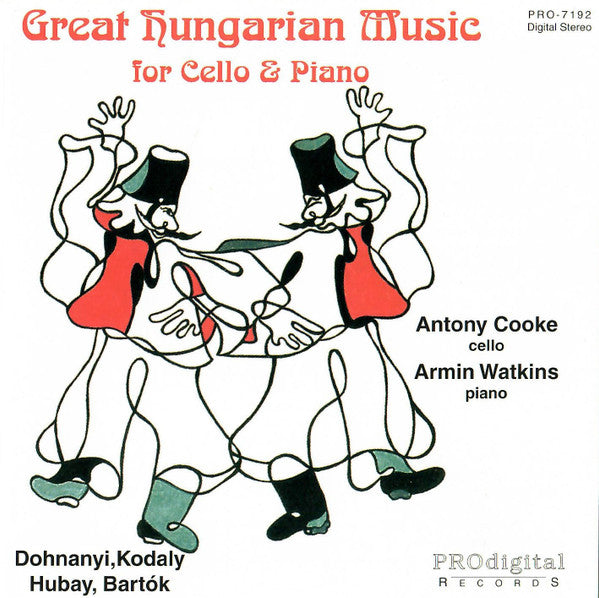 Antony Cooke & Armin Watkins: Great Hungarian Music For Cello & Piano Signed