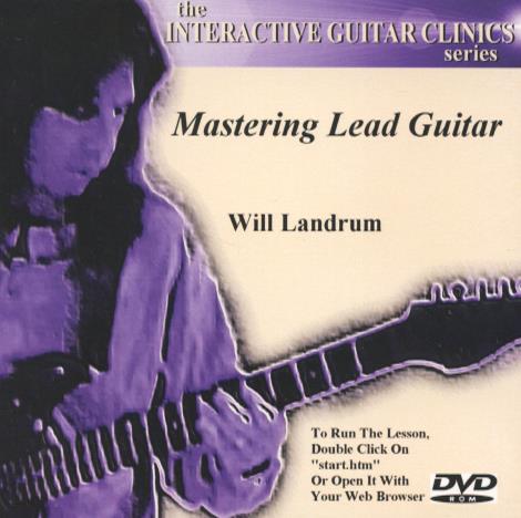 Mastering Lead Guitar: The Interactive Guitar Clinic Series