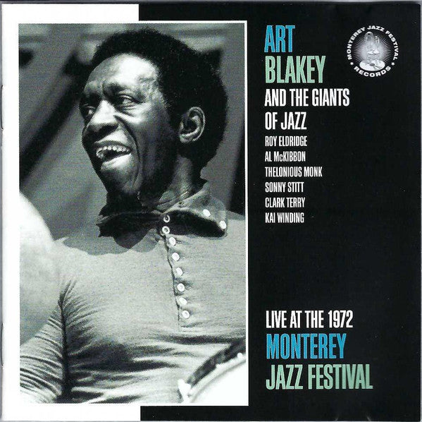 Art Blakey And Giants Of Jazz: Live At The 1972 Monterey Jazz Festival