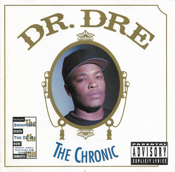 Dr. Dre: The Chronic w/ Front Artwork - NeverDieMedia