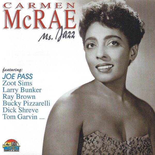 Carmen McRae: Ms. Jazz