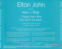 Elton John Featuring Mary J. Blige: I Guess That's Why They Call It The Blues Promo