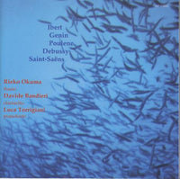 Rieko Okuma / Davide Bandieri / Luca Torrigiani: Debussy, Poulenc, Ibert, Genin, Saint-Saens Signed