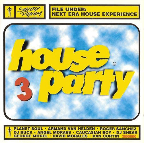 Strictly Rhythm: House Party 3