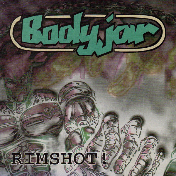 Bodyjar: Rimshot!