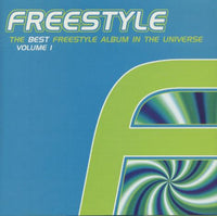 The Best Freestyle Album In The Universe Vol. 1