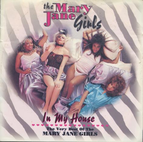 Mary Jane Girls: In My House: The Very Best Of The Mary Jane Girls w/ Front Artwork